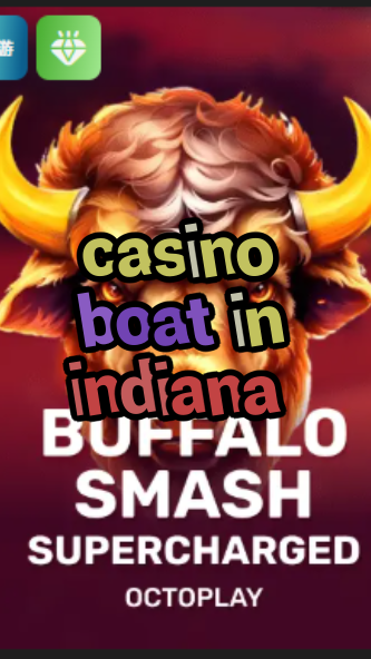 casino boat in indiana-w4cy2mdjlx2bf.com